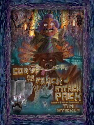 cover image of Cody and the Frack-Attack Pack